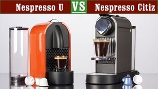 Nespresso U vs Citiz [upl. by Palm262]