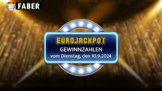 FABER Lotto · EurojackpotGewinnzahlen vom Dienstag den 10092024 [upl. by Seward]