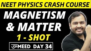 MAGNETISM AND MATTER in One Shot  All Concepts amp PYQs  NEET Physics Crash Course [upl. by Haleeuqa]