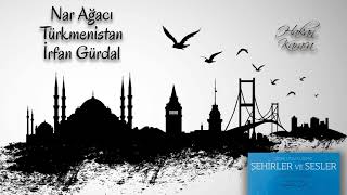 Nar Ağacı  Türkmenistan  İrfan Gürdal [upl. by Atnoid]