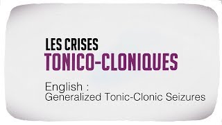 Generalized Tonic Clonic Seizures [upl. by Emeric654]