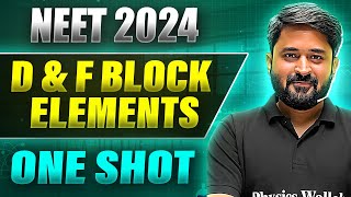 D amp F BLOCK ELEMENTS in 1 Shot FULL CHAPTER COVERAGE ConceptsPYQs  Prachand NEET [upl. by Octave]