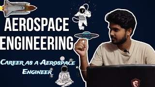 Aerospace Engineering In Tamil  Aerospace Engineer  Scope  Salary  Full Details  Sandeep Iniyan [upl. by Ellery]