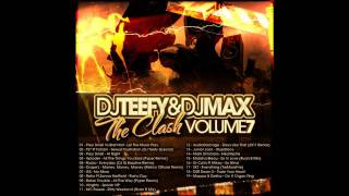 DJ Teefy amp DJ Max  Volume 7  Track 15 [upl. by Zuckerman]