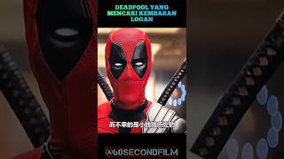 DEADPOOL YANG MENCARI KEMBARAN NYA LOGANcuplikanfilm [upl. by Ennis]