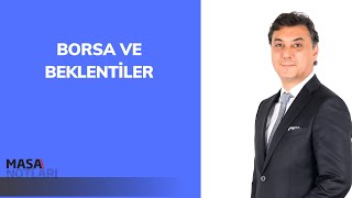 BORSA VE BEKLENTİLER [upl. by Notsirk]