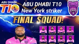 Abu dhabi t10 New York striker full squad for season 8 nocopyright nocopyrightmusic youtuber [upl. by Kristofer934]