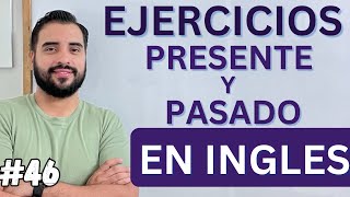 EJERCICIOS EN PRESENTE Y PASADO EN INGLES [upl. by Mmada]