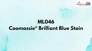 Coomassie® Brilliant Blue Stain  ML046 [upl. by Silver]