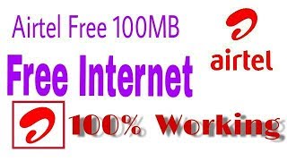 Airtel Free 100MB Data Internet Airtel Free Internet 100 Working Ttrick [upl. by Yakcm]