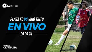 PLAZA FC vs VINO TINTO  CLAUSURA  Abierto  DIV C [upl. by Bouley]