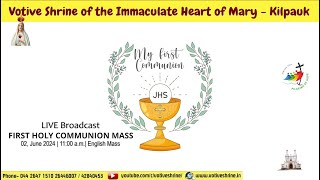 FIRST HOLY COMMUNION  LIVE STREAM  JUNE 02 2024 SUNDAY 1100 AM  ENGLISH MASS [upl. by Dyer]