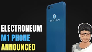 Electroneum M1 Phone Launched [upl. by Dwane]