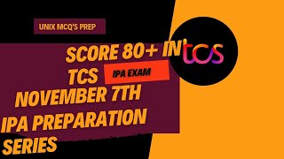 TCS IPA 2024 Preparation  TCS Xplore ION Proctored Assessment  UNIX MCQS  Score 80 in TCS IPA [upl. by Nador]