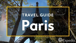 Paris Vacation Travel Guide  Expedia [upl. by Bozovich]