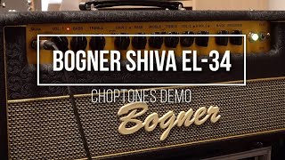 Bogner Shiva EL34  Playthrough Demo [upl. by Herold416]