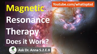 Magnetic Resonance Therapy Is it making a difference Ask Dr Anna S2E8 [upl. by Jewelle744]