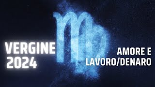 VERGINE ♍️ 2024 AMORE E LAVORODENARO 2024Dopo la tempesta torna il sereno🌈e nuovi inizi lavorativi [upl. by Ziegler]