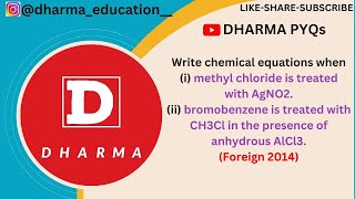 Write chemical equations when i methyl chloride is treated with AgNO2ii bromobenzene is [upl. by Mahla]