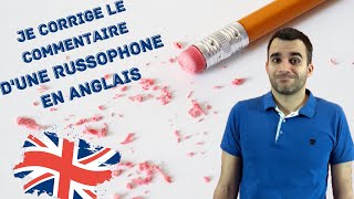 Je corrige le commentaire dune russophone en anglais [upl. by Halona711]