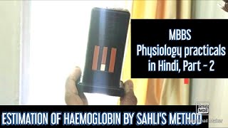 Estimation of Haemoglobin by Sahlis method  Part 2  practical questions amp answer discussionHindi [upl. by Hylan115]