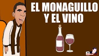 EL MONAGUILLO Y EL VINO CUENTO ANIMATION [upl. by Aicatsal149]