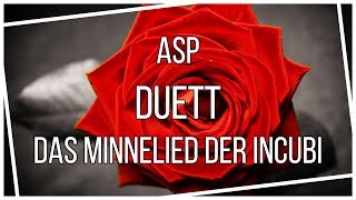 ASP  Duett Lyrics  German Song Translation  Deutsch Für Euch [upl. by Cogan684]