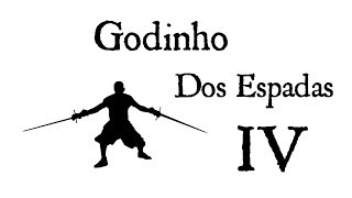 Godinho  Dos Espadas  Regra IV [upl. by Arratoon]