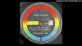 Lauro Salazar  Love Move 1983 [upl. by Lefton]