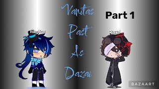 Vanitas no Carte reacts to vanitas past as Dazai part 1 [upl. by Geneva]