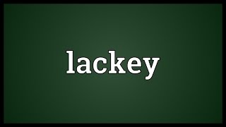 Lackey Meaning [upl. by Ula]