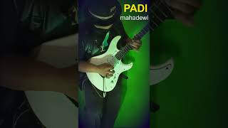 PADI  Mahadewi  Cover Gitar melodi [upl. by Adnyl]