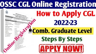 OSSC CGL Online Registration Step by step Process How to apply OSSC CGL 2022  Apply Now New user [upl. by Carilyn]