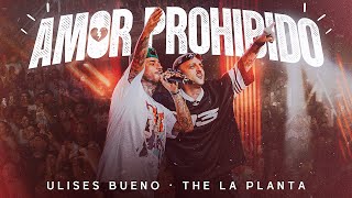 Ulises Bueno x The La Planta  Amor Prohibido [upl. by Brottman]