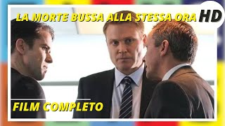 La morte bussa alla stessa ora I HD I Thriller I Film completo in Italiano [upl. by Fraya]