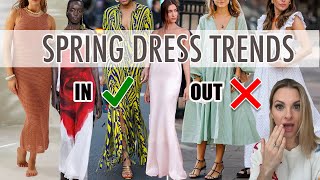 Spring DRESS TRENDS Whats IN and Whats OUT in 2024 [upl. by Mutat173]