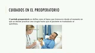 Cuidados preoperatorios transoperatorios y posoperatorios [upl. by Trimble]