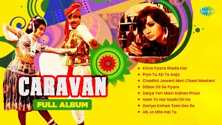 Caravan  Full Album  Jeetendra  Asha Parekh  Asha Bhosle  Mohammed Rafi [upl. by Enaitsirhc]