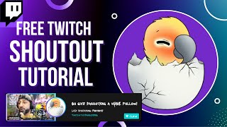 BEST looking FREE Shoutout tutorial for Twitch twitchtips tutorial streaming [upl. by Garner]