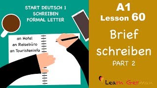 A1  Lesson 60  Brief schreiben  Formal Letter  Hotelreservierung  Start Deutsch1  Learn German [upl. by Goldwin804]