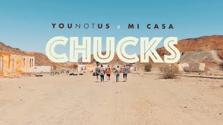 YouNotUs x Mi Casa – Chucks OFFICIAL MUSIC VIDEO [upl. by Riella]