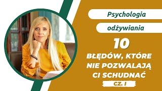 10 błędów w myśleniu przez które nie możesz schudnąć [upl. by Lavina]