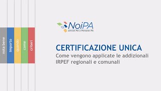 Certificazione Unica  Come vengono applicate le addizionali IRPEF regionali e comunali [upl. by Naejarual]