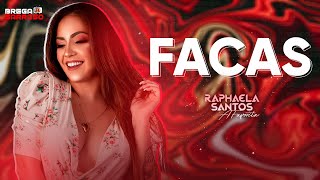 Raphaela Santos A Favorita  Facas BregaSarroso Cover com letra [upl. by Lothar234]