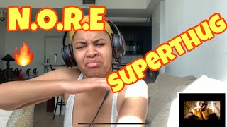 NORE “ Superthug “ REACTION [upl. by Howlyn]