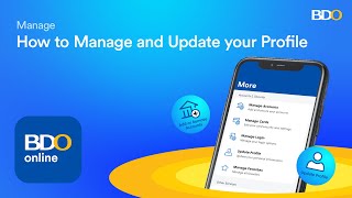 How to Manage and Update Profile on BDO Online [upl. by Noslien]