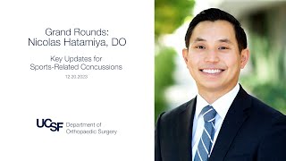 Grand Rounds Key Updates for Sports Related Concussions  Nicolas Hatamiya  12202023 [upl. by Almond]