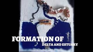 Know about Delta and Estuary in 2 minutes [upl. by Inanaup859]