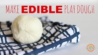 Edible Play Dough [upl. by Pelmas]