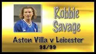 ROBBIE SAVAGE  Aston Villa v Leicester 9899  Retro Goal [upl. by Wilbur999]